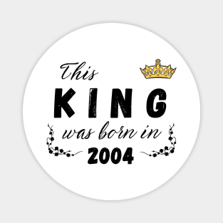 King born in 2004 Magnet